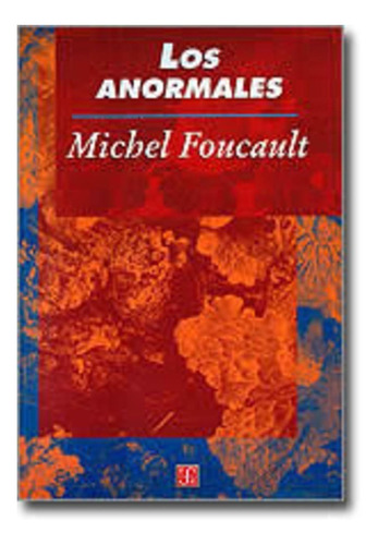 Anormales, Los - Michel Foucault