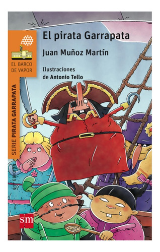 El Pirata Garrapata - Juan Muñoz Martín