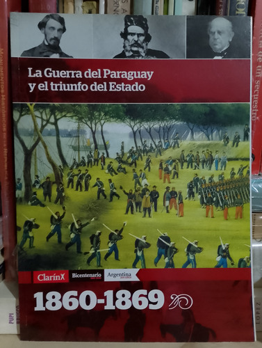 La Guerra Del Paraguay El Triunfo Del Estado 1860-1869 (Usado)