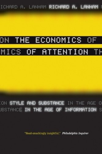 Book : The Economics Of Attention: Style And Substance In...