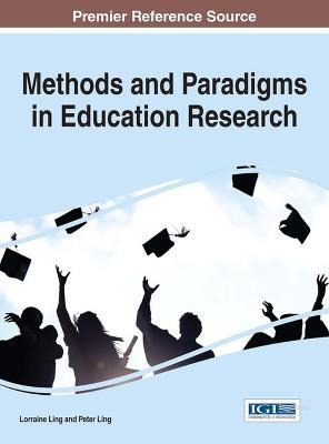 Libro Methods And Paradigms In Education Research - Lorra...