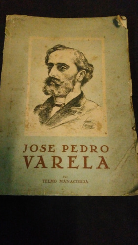 José Pedro Varela / Manacorda 