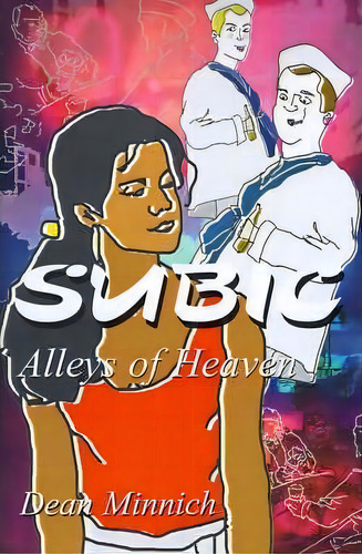 Subic, De Dean Minnich. Editorial Writers Club Press, Tapa Blanda En Inglés
