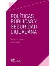 Politicas Publicas Y Seguridad Ciudadana Sergio  Coordinador