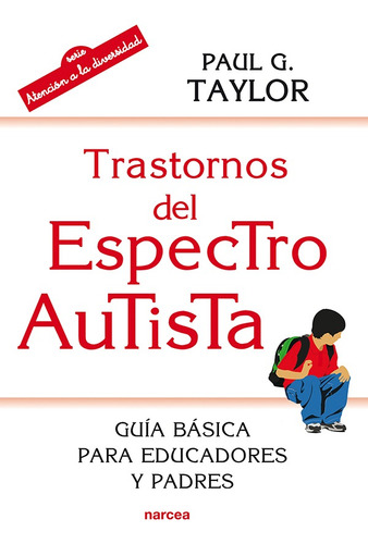 Trastornos Del Espectro Autista, De Paul G. Taylor