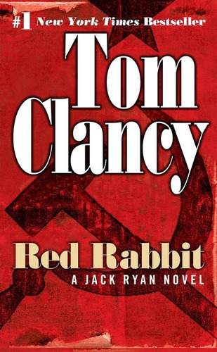 Red Rabbit - A Jack Ryan Novel - Tom Clancy 