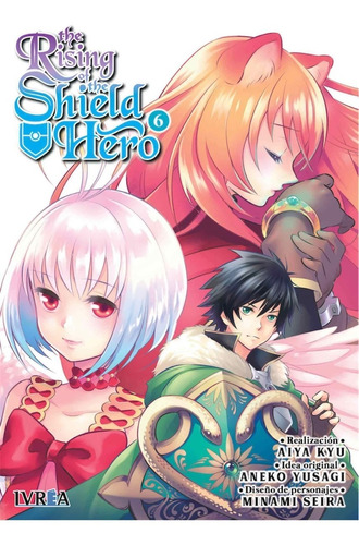 Manga The Rising Of The Shield Hero Tomo 06 - Ivrea
