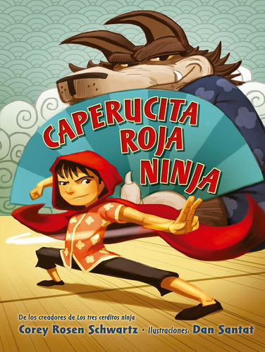 Caperucita Roja Ninja, De Schwartz, Corey Rosen. Editorial Picarona, Tapa Dura En Español