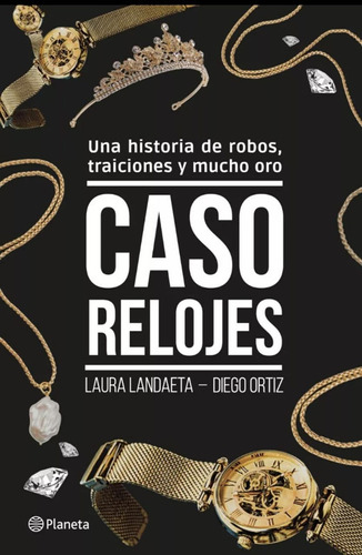 Caso Relojes