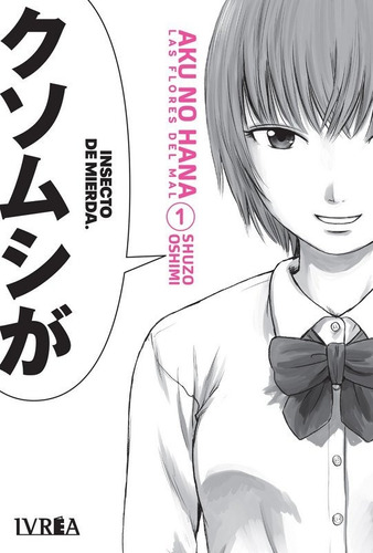 Aku No Hana 01 - Manga - Ivrea