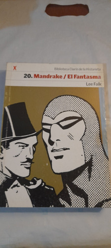 Biblioteca Clarín De Historieta N° 20 Mandrake El Fantasma