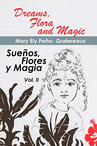 Sueños Flores Y Magia