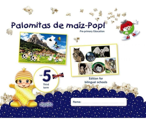 Libro: Palomitas De Maiz-pop! Age 5 3rd Term Pre*primary Edu