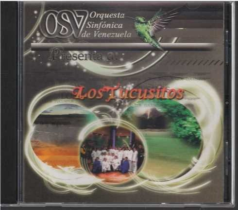 Cd - Los Tucusitos / Orquesta Sinfonica De Venezuela