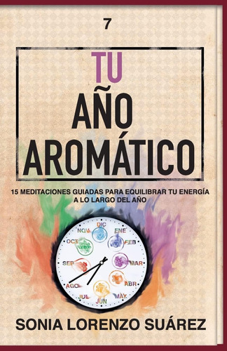 Libro Tu Año Aromático, Sonia Lorenzo En Español