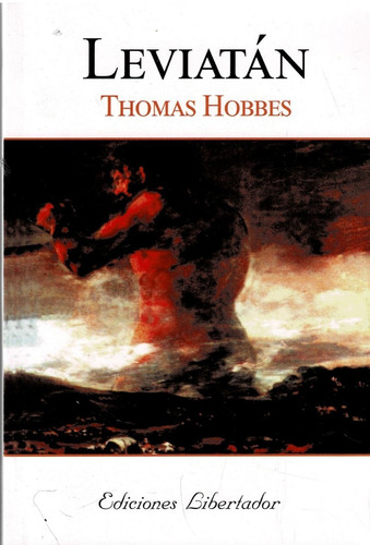 Leviatan - Thomas Hobbes -  Ediciones Libertador