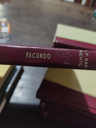 Facundo. Domingo F. Sarmiento. Losada. Tapa Dura. Olivos.