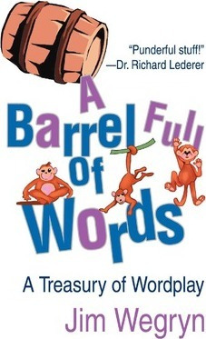 Libro A Barrel Full Of Words - Jim Wegryn
