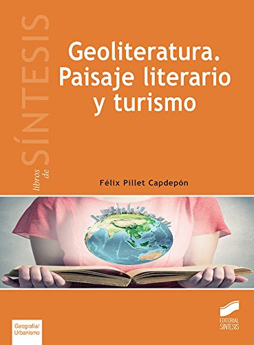 Geoliteratura Paisaje Literario Y Turismo - Vv Aa 