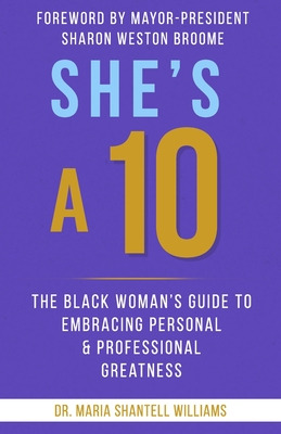 Libro She's A 10: The Black Woman's Guide To Embracing Pe...