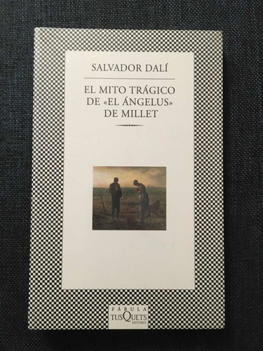 Salvador Dalí Es Mito Trágico De El Ángelus De Millet