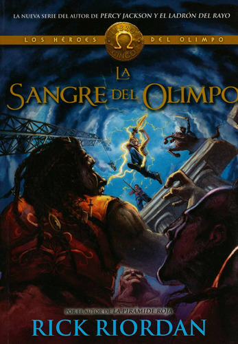 Los Heroes Del Olimpo V: La Sangre Del Olimpo