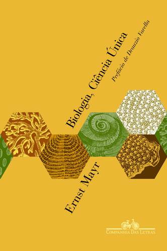 Biologia, ciência única, de Ernest Mayr. Editorial Editora Schwarcz SA, capa mole em português, 2005