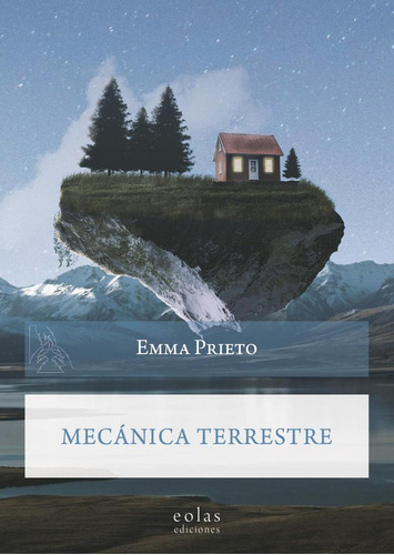 Libro: Mecánica Terrestre. Prieto, Emma. Eolas