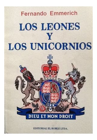 Los Leones Y Los Unicornios