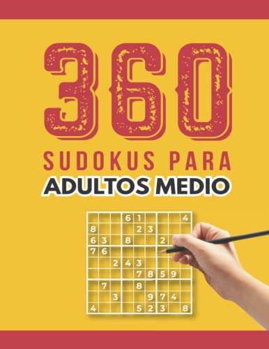 360 Sudokus Para Adultos Medio: 300 Sudoku Medio El Libro Ro