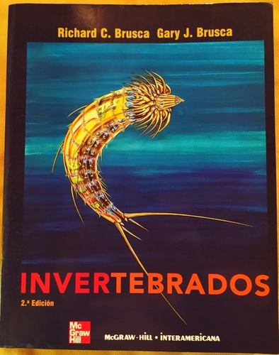 Libro De Invertebrados Por Richar C Brusca Y Gary J. Brusca