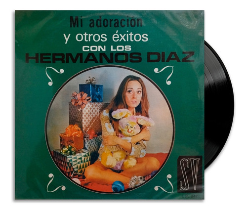 Hermanos Diaz - Mi Adoracion Y Otros Exitos - Lp