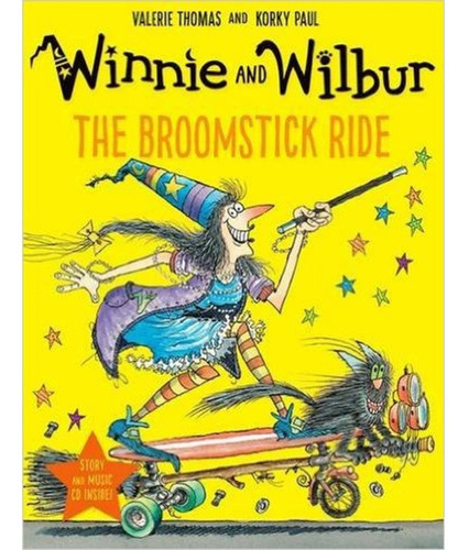 The Broomstick Ride + Audio Cd - Winnie And Wilbur