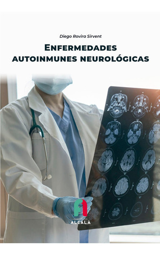 Libro Enfermedades Autoinmunes Neurologicas - Rovira Sirv...