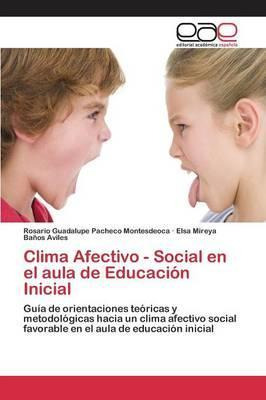 Libro Clima Afectivo - Social En El Aula De Educacion Ini...