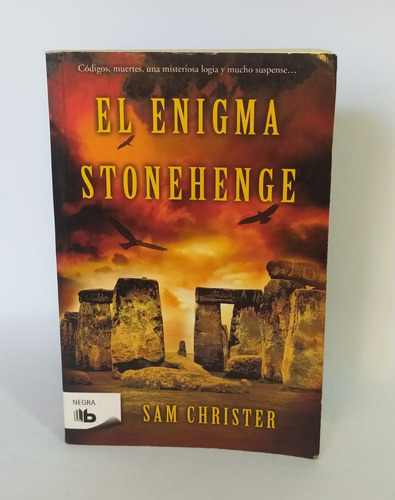 Libro Novela De Suspenso/ El Enigma Stonehenge/ Sam Christer