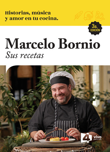 Marcelo Bornio. Sus Recetas - Bornio, Marcelo