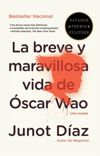 Libro: La Breve Y Maravillosa Vida De Oscar Wao (vintage Esp