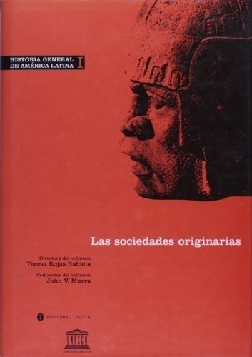 Historia General De America Latina I. Las Sociedades Origina