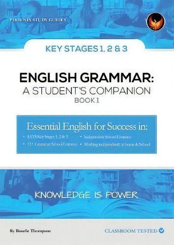 English Grammar, De Roselle Thompson. Phoenix Study Guides, Vol. 1. Editorial Eagle Publishers, Tapa Blanda En Inglés