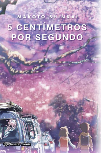 5 Centímetros Por Segundo (novela)  Makoto Shinkai - Planeta