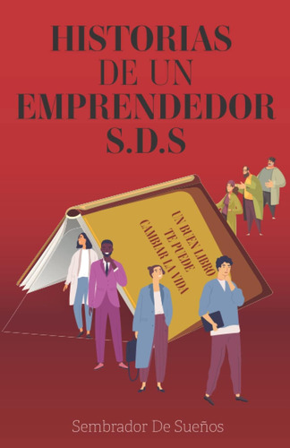 Libro: Historias De Un Emprendedor S.d.s: Inténtalo Y Fallar