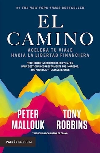 El Camino - Tony Robbins Y Peter Mallouk -pd