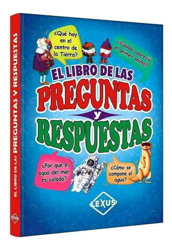 El Libro De Las Preguntas Y Respuestas Para Niños