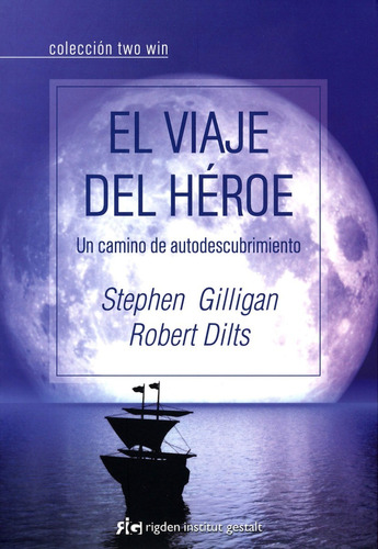 Libro El Viaje Del Héroe - Stephen Gilligan