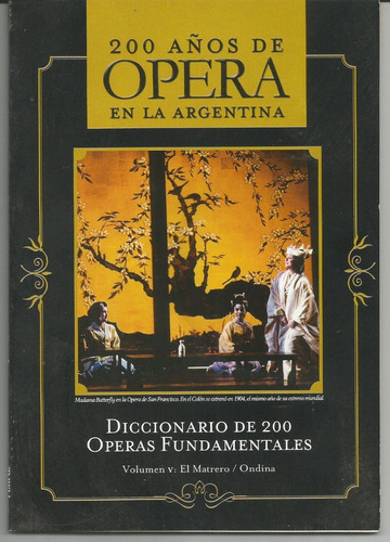 Diccionario De 200 Operas Fundamentales Volumen V 