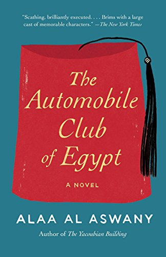 Libro The Automobile Club Of Egypt De Aswany, Alaa Al