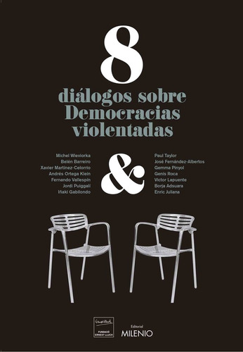 8 Diálogos Sobre Democracias Violentadas (libro Original)