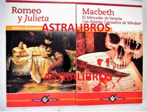 Romeo Y Julieta + Macbeth - El Mercader De Venecia - Las Ale