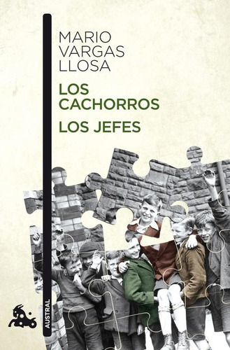 Los Cachorros, Los Jefes - Mario Vargas Llosa